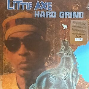 Hard Grind by Little Axe