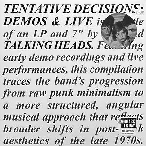 Tentative Decisions: Demos & Live - RSD Black Friday Edition by Talking Heads