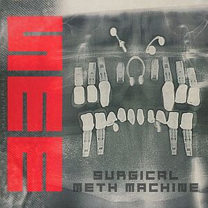 Surgical Meth Machine by Surgical Meth Machine