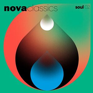 Nova Classics Soul 02 by Various