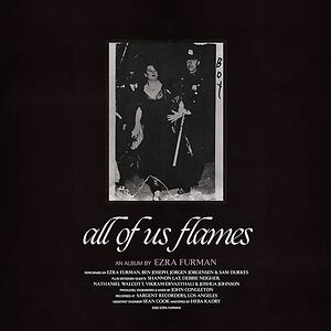 All Of Us Flames by Ezra Furman