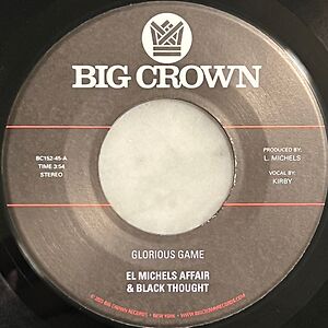 Glorious Game by El Michels Affair & Black Thought