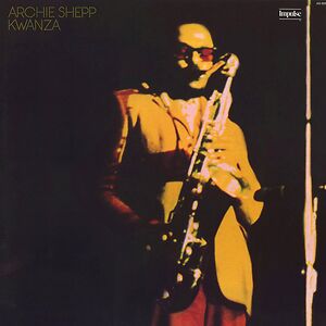 Kwanza by Archie Shepp