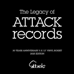 The Legacy Of Attack Records by Emmanuel Top