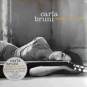 Quelqu'Un M'A Dit - 20th Anniversary Edition by Carla Bruni