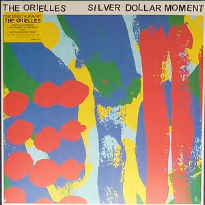 Silver Dollar Moment by The Orielles