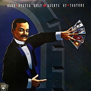 Agents Of Fortune by Blue ?yster Cult