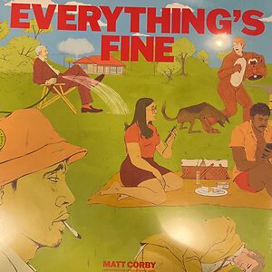 Everything's Fine by Matt Corby