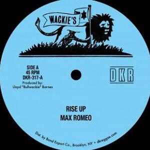 Rise Up by Max Romeo