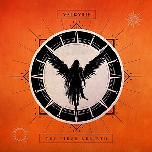 The First Rebirth by VALKYRIE