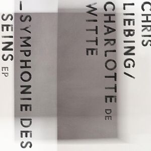 With Chris Liebing - Symphonie des Seins by Charlotte de Witte