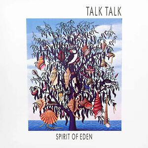 Spirit Of Eden - Half Speed Version by Talk Talk