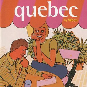 Quebec by Ween