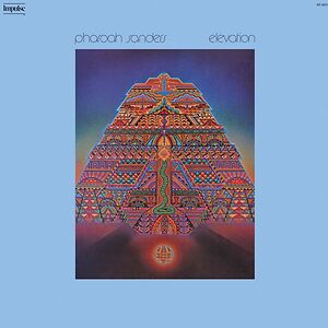 Elevation by Pharoah Sanders
