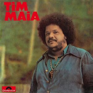 Tim Maia by Tim Maia