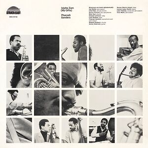 Izipho Zam (My Gifts) by Pharoah Sanders