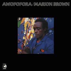 Awofofora by Marion Brown