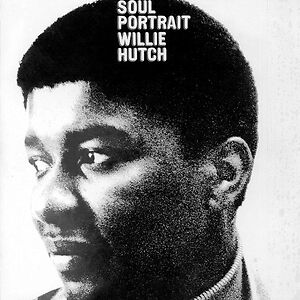 Soul Portrait by Willie Hutch
