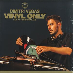 Dimitri Vegas Vinyl Only - Live At Tomorrowland by Tomorrowland
