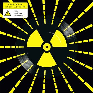 Radio-Activity - 50th Anniversary Edition by Kraftwerk