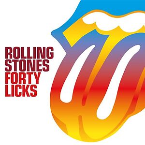 Forty Licks - 2026 Edition by The Rolling Stones