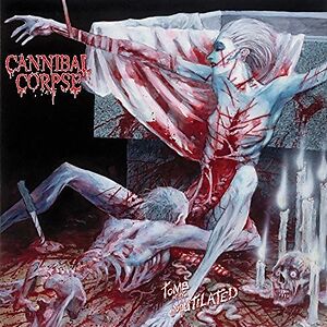 Tomb Of The Mutilated by Cannibal Corpse