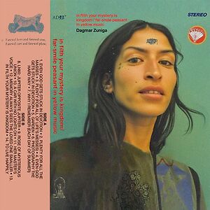 In Filth Your Mystery Is Kingdom / Far Smile Peasant In Yellow Music by Dagmar Zuniga
