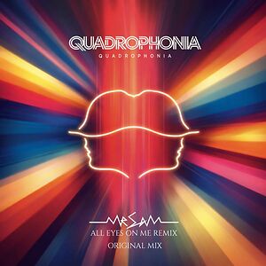 Quadrophonia - Mr  Sam & Original Mix by Quadrophonia
