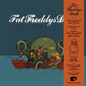 Based On A True Story - 21st Anniversary Edition by Fat Freddy's Drop
