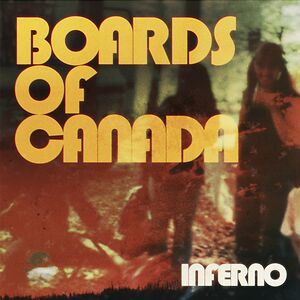 Inferno - black vinyl by Boards Of Canada
