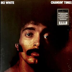 Changin' Times by Ike White