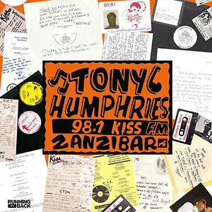 Running Back Mastermix: Kiss FM Zanzibar Years Vinyl Part Two by Tony Humphries