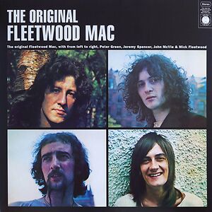 The Original Fleetwood Mac by Fleetwood Mac
