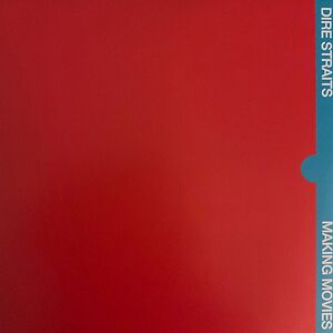 Making Movies by Dire Straits