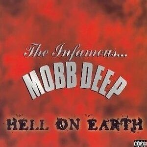Hell On Earth by Mobb Deep