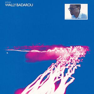 Echoes by Wally Badarou