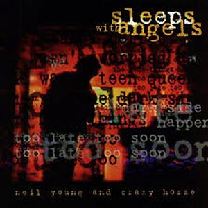 Sleeps With Angels - 2026 Edition by Neil Young & Crazy Horse