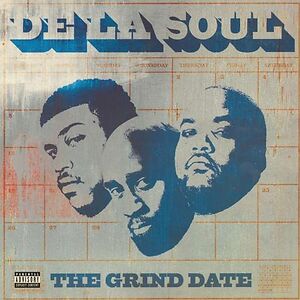 The Grind Date by De La Soul