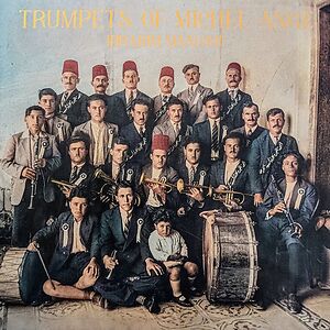 Trumpets Of Michel-Ange by Ibrahim Maalouf