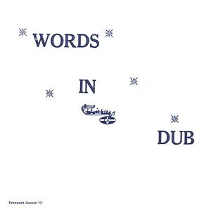 Words In Dub by Phillip Fullwood