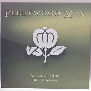 Greatest Hits - Deluxe Edition by Fleetwood Mac