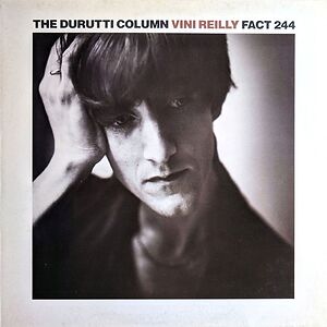 Vini Reilly - 2026 Edition by The Durutti Column