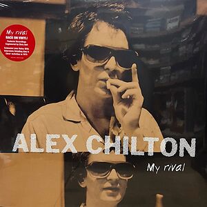 My Rival by Alex Chilton