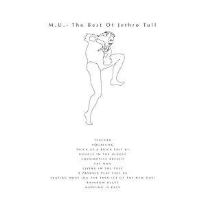 M.U. - The Best of Jethro Tull by Jethro Tull