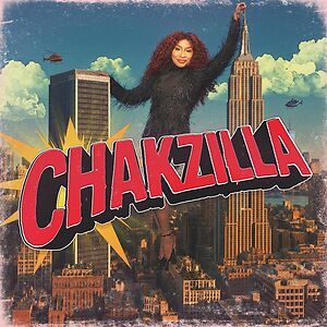 Chakzilla by Chaka Khan