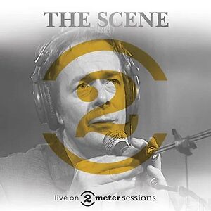Live On 2 Meter Sessions by The Scene