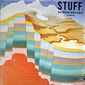 Old Dreams New Planets by STUFF.