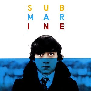 Submarine - Original Songs From The Film By Alex Turner by Alex Turner