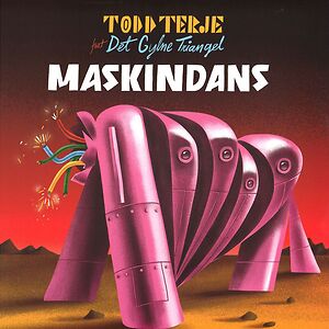 Maskindans by Todd Terje