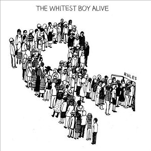 Rules by The Whitest Boy Alive